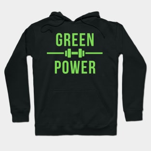 Green power Hoodie